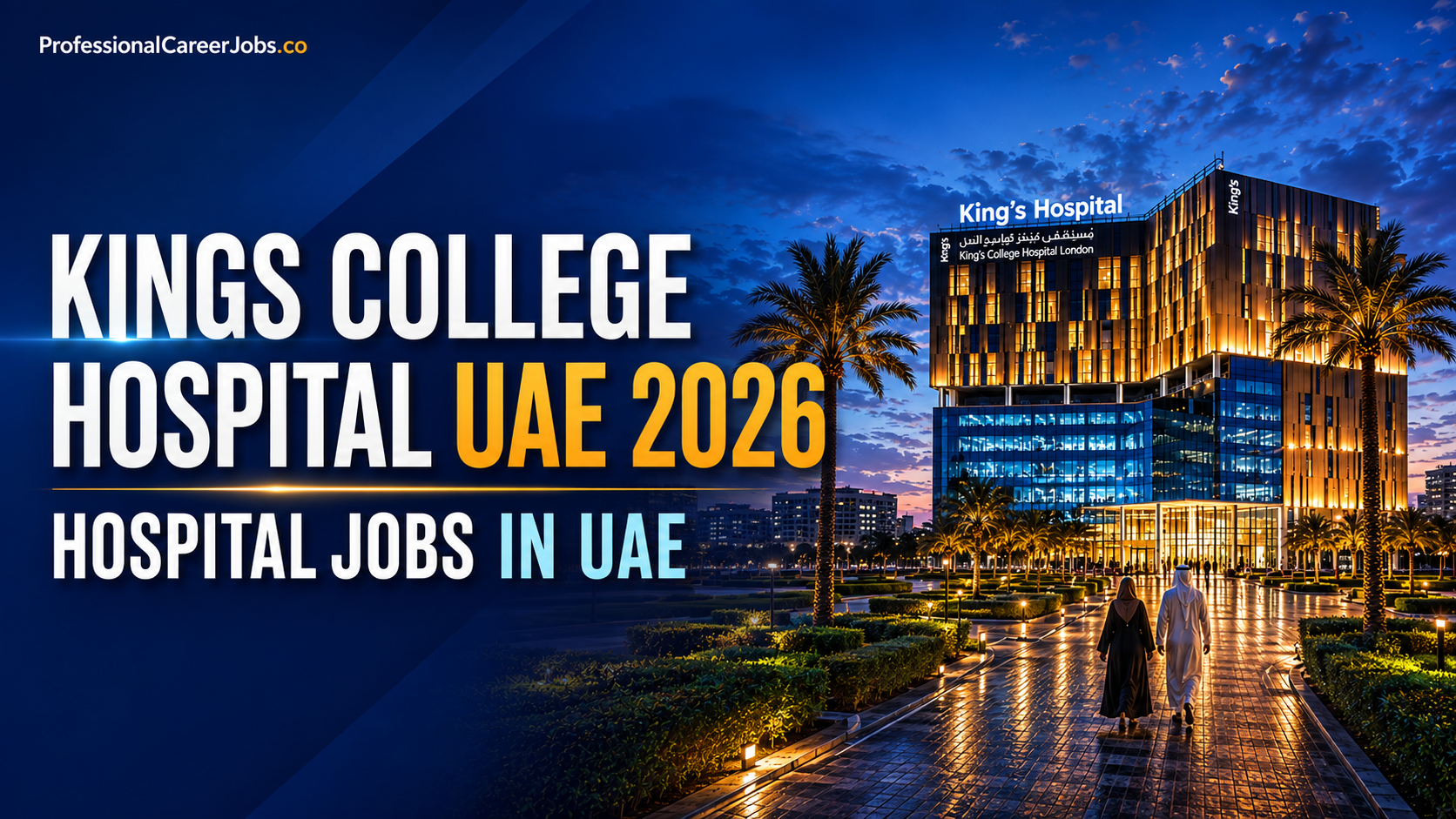 Kings College Hospital UAE 2026 | Hospital Jobs in UAE